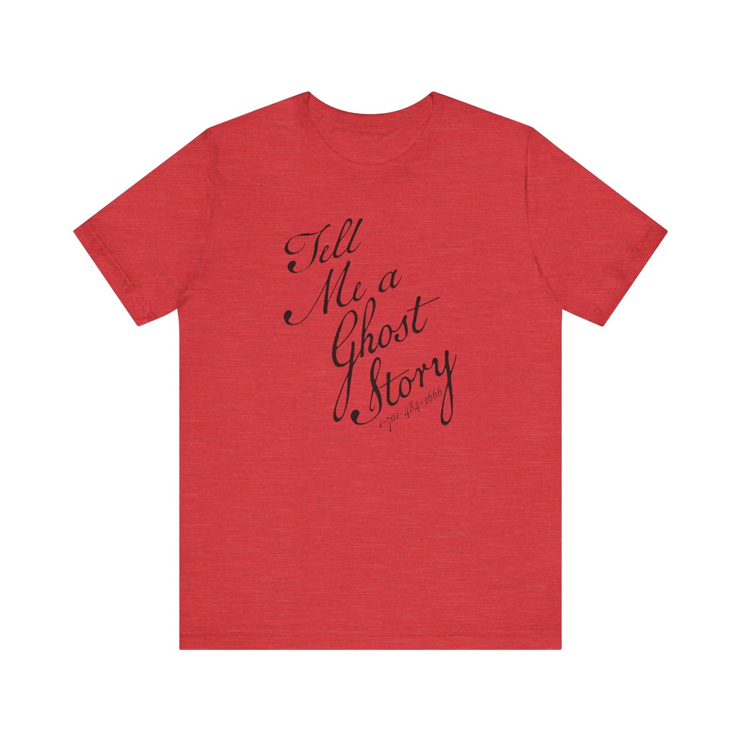 Tell Me A Ghost Story T-Shirt