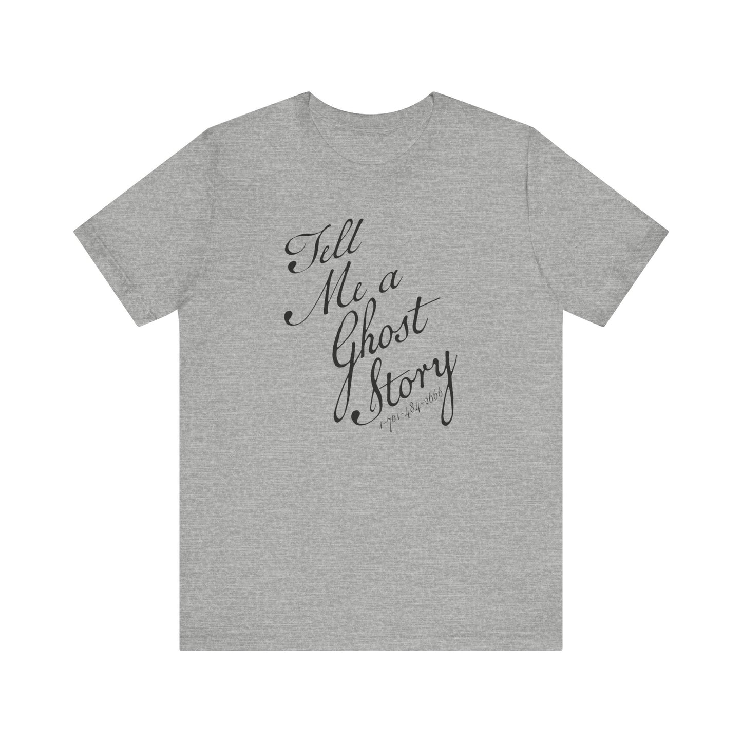 Tell Me A Ghost Story T-Shirt